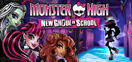 Monster High: New Ghoul in School banner