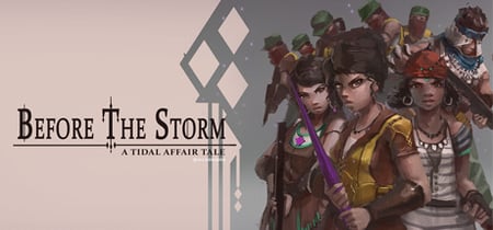 Tidal Affair: Before The Storm banner