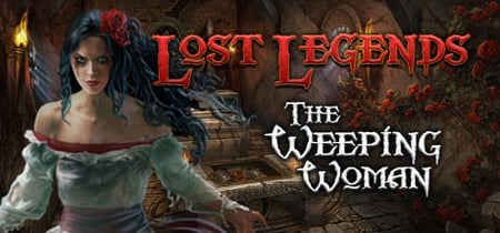 Lost Legends: The Weeping Woman Collector's Edition banner