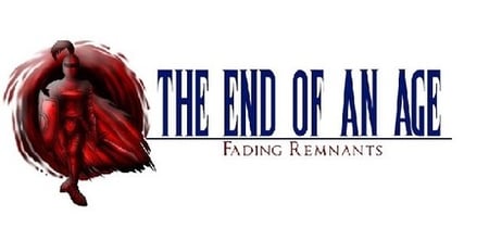 The End of an Age: Fading Remnants banner
