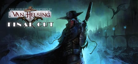 The Incredible Adventures of Van Helsing: Final Cut banner