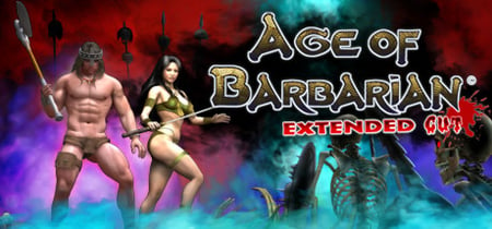 Age of Barbarian Extended Cut banner