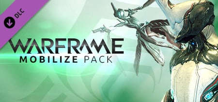 Warframe: Mobilize Pack banner