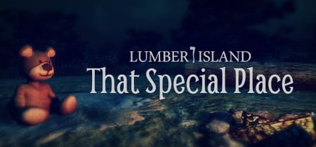 Lumber Island - That Special Place banner