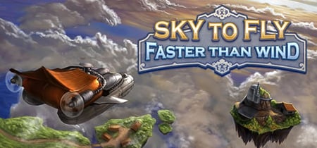 Sky To Fly: Faster Than Wind banner