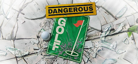 Dangerous Golf banner