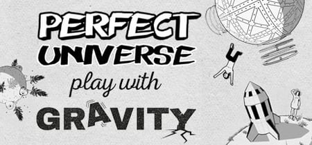 Perfect Universe - Play with Gravity banner