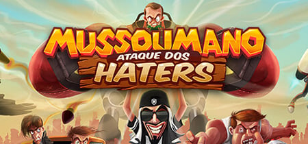 Mussoumano: Ataque dos Haters banner