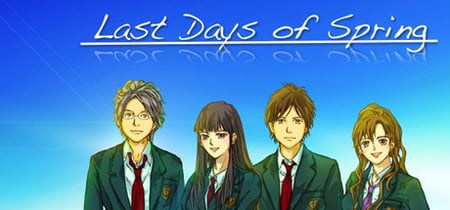 Last Days of Spring Visual Novel banner
