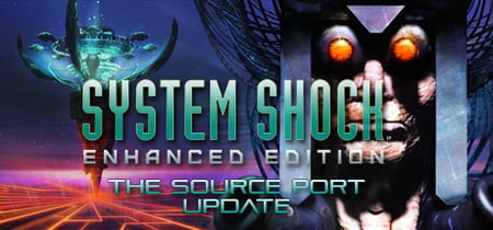 System Shock: Enhanced Edition banner