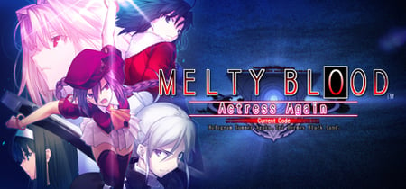 MELTY BLOOD Actress Again Current Code banner