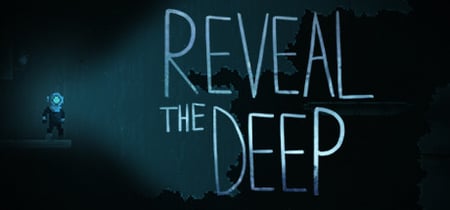 Reveal The Deep banner