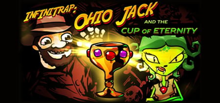 Infinitrap Classic: Ohio Jack and The Cup Of Eternity banner