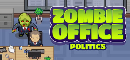 Zombie Office Politics banner