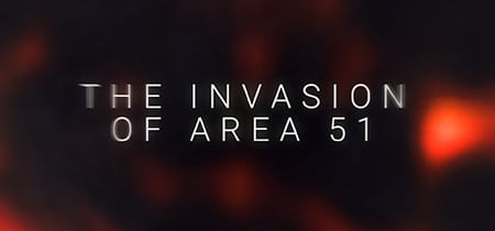 The Invasion of Area 51 banner