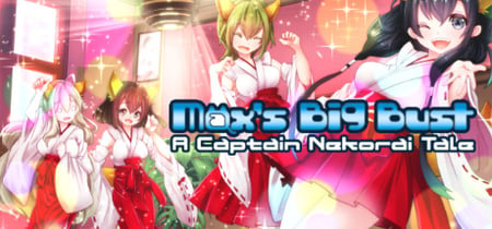 Max's Big Bust - A Captain Nekorai Tale banner