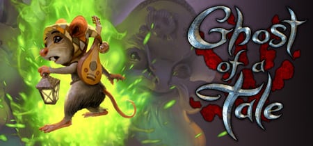 Ghost of a Tale banner