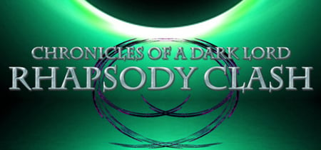 Chronicles of a Dark Lord: Rhapsody Clash banner