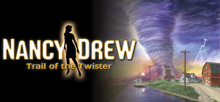 Nancy Drew®: Trail of the Twister banner