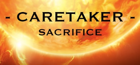 Caretaker Sacrifice banner