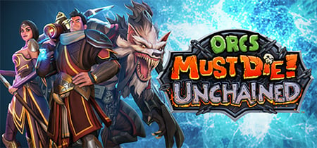 Orcs Must Die! Unchained banner