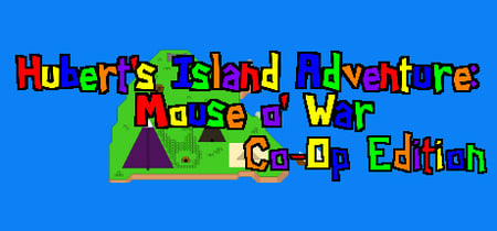 Hubert's Island Adventure: Mouse o' War banner