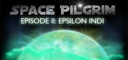 Space Pilgrim Episode II: Epsilon Indi banner