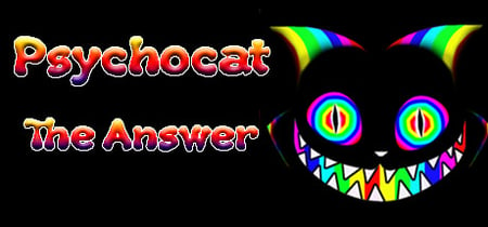 Psychocat: The Answer banner