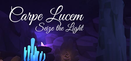 Carpe Lucem - Seize The Light VR banner