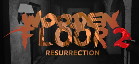 Wooden Floor 2 - Resurrection banner