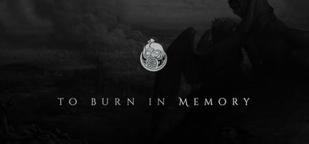 To Burn in Memory banner