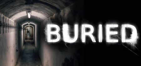 Buried: An Interactive Story banner