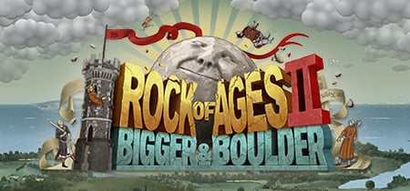 Rock of Ages 2: Bigger & Boulder™ banner