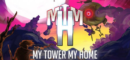 My Tower, My Home banner