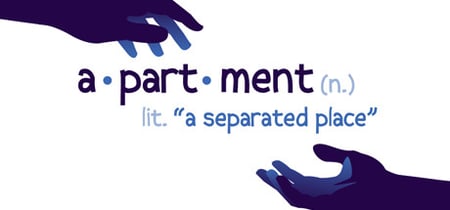 apartment: a separated place banner
