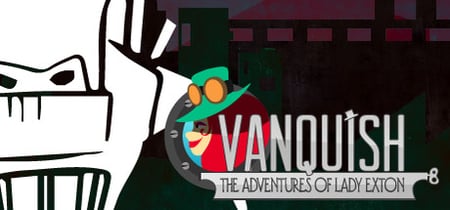 Vanquish: The Adventures of Lady Exton banner
