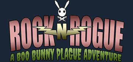 Rock-N-Rogue: A Boo Bunny Plague Adventure banner