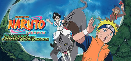 Naruto the Movie: Guardians of the Crescent Moon Kingdom banner