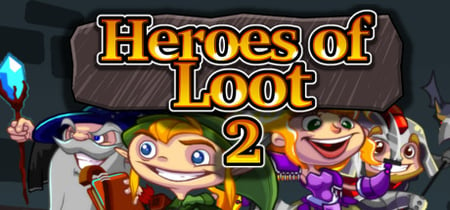 Heroes of Loot 2 banner