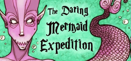The Daring Mermaid Expedition banner