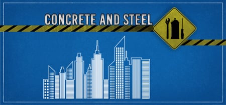 Concrete and Steel banner