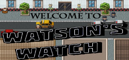 Watson's Watch banner