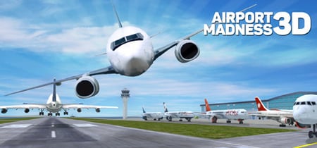 Airport Madness 3D banner