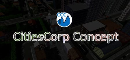 CitiesCorp Concept - Build Everything on Your Own banner