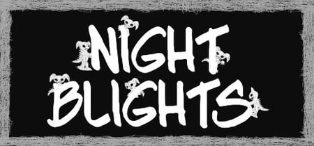 Night Blights banner