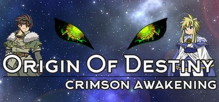 Origin Of Destiny: Crimson Awakening banner