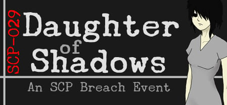 Daughter of Shadows: An SCP Breach Event banner