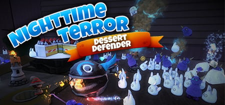 Nighttime Terror VR: Dessert Defender banner