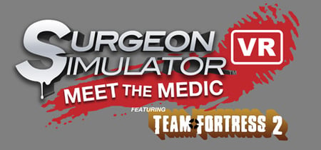 Surgeon Simulator VR: Meet The Medic banner