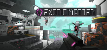 Exotic Matter banner